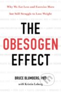 Kniha: The Obesogen Effect (Bruce, PhD Blumberg a Kristin Loberg). Hachette Audio, 2018