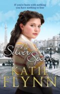 Kniha: No Silver Spoon (Katie Flynn). Arrow Books, 2018