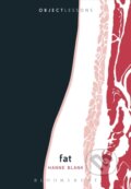 Kniha: Fat (Hanne Blank). Bloomsbury, 2020