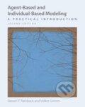 Kniha: Agent-Based and Individual-Based Modeling (Steven F. Railsback a Volker Grimm). Princeton University Press, 2019