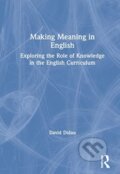 Kniha: Making Meaning in English (David Didau). Routledge, 2021