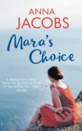 Kniha: Mara's Choice (Anna Jacobs). Allison & Busby, 2021