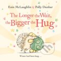 Kniha: The Longer the Wait, the Bigger the Hug, 2021