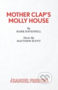 Kniha: Mother Clap's Molly House (Mark Ravenhill). Samuel French, 2019