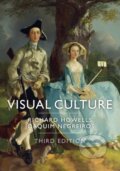 Kniha: Visual Culture (Joaquim Negreiros a Richard Howells). Polity Press, 2018