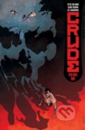 Kniha: Crude (Steve Orlando). Image Comics, 2018