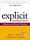Kniha: Explicit Instruction (Anita L. Archer a Charles A. Hughes). Guilford Press, 2019