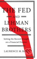 Kniha: The Fed and Lehman Brothers (Ball Laurence M.). Cambridge University Press, 2018