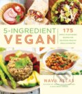 Kniha: 5-Ingredient Vegan (Nava Atlas). , 2019