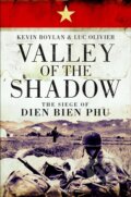 Kniha: Valley of the Shadow (Kevin Boylan a Luc Olivier). Osprey Publishing, 2019