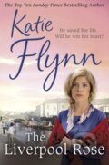 Kniha: The Liverpool Rose (Katie Flynn). Arrow Books, 2017