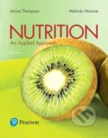 Kniha: Nutrition (Janice Thompson a Melinda Manore). Pearson, 2017