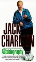 Kniha: Jack Charlton: The Autobiography (Charlton Jack). Corgi Books, 2017