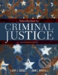 Kniha: Introduction to Criminal Justice (John Worrall a Larry Siegel). , 2017