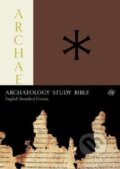 Kniha: ESV Archaeology Study Bible (Crossway Books). Crossway Books, 2018