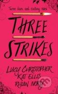 Kniha: Three Strikes (L Et Al Christopher). Firefly Books, 2018