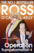Kniha: Operation Trumpsformation (Ross O'Carroll-Kelly). Penguin Books, 2018
