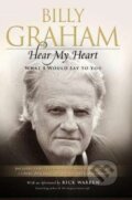 Kniha: Hear My Heart (Billy Graham). Authentic Media, 2018