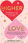 Kniha: Higher Love (Jordanna Levin). Murdoch Books, 2021