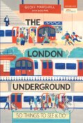 Kniha: The London Underground (Geoff Marshall). Duckworth Overlook, 2020