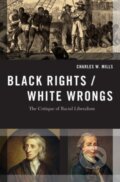 Kniha: Black Rights/White Wrongs, 2017