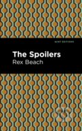 Kniha: The Spoilers (Rex Beach). Mint Editions, 2021