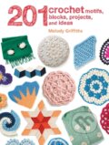 Kniha: 201 Crochet Motifs, Blocks, Projects and Ideas (Melody Griffiths). CICO Books, 2018