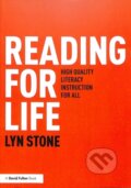 Kniha: Reading for Life (Lyn Stone). Routledge, 2018