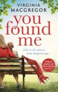 Kniha: You Found Me (Virginia Macgregor). Sphere, 2018