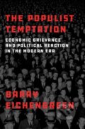 Kniha: The Populist Temptation (Barry Eichengreen). Oxford University Press, 2018