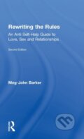 Kniha: Rewriting the Rules (Meg-John Barker). Routledge, 2018