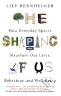 Kniha: The Shaping of Us (Lily Bernheimer). Robinson, 2019