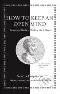 Kniha: How to Keep an Open Mind (Sextus Empiricus). Princeton University Press, 2021