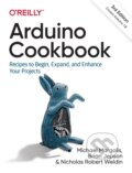 Kniha: Arduino Cookbook (Brian Jepson, Nicholas Robert Weldin a Michael Margolis). O'Reilly Media, 2020