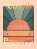 Kniha: Cosmic Power (Vanessa Montgomery). Quadrille, 2020