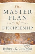 Kniha: The Master Plan of Discipleship (Robert E. Coleman). , 2020