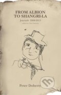 Kniha: From Albion to Shangri-La (Peter Doherty). , 2020