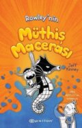 Kniha: Rowley'nin M?this Macerasi (Jeff Kinney a Irem ?evik). , 2020