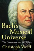 Kniha: Bach's Musical Universe (Christoph Wolff). WW Norton & Co, 2020