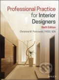 Kniha: Professional Practice for Interior Designers (Christine M. Piotrowski). John Wiley & Sons, 2020