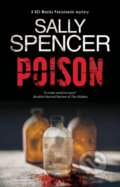 Kniha: Poison (Sally Spencer). Severn House, 2021