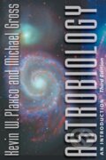 Kniha: Astrobiology (Kevin W. Plaxco a Michael Gross). Johns Hopkins University, 2021