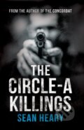 Kniha: The Circle-A Killings (Heary Sean). Matador, 2020