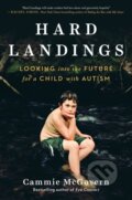 Kniha: Hard Landings (Cammie Mcgovern). Avery, 2021