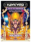 Kniha: Hawkwind: Days Of The Underground (Joe Banks). Strange Attractor, 2020