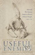 Kniha: Useful Enemies (Noel Malcolm). Oxford University Press, 2019