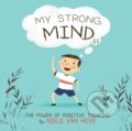 Kniha: My Strong Mind II (Niels Van Hove). , 2019
