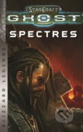 Kniha: StarCraft: Ghost - Spectres - Blizzard Legends (Nate Kenyon). Blizzard Entertainment, 2019