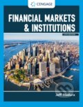 Kniha: Financial Markets & Institutions (Jeff Madura). , 2020