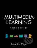 Kniha: Multimedia Learning (Richard E. Mayer). Cambridge University Press, 2020